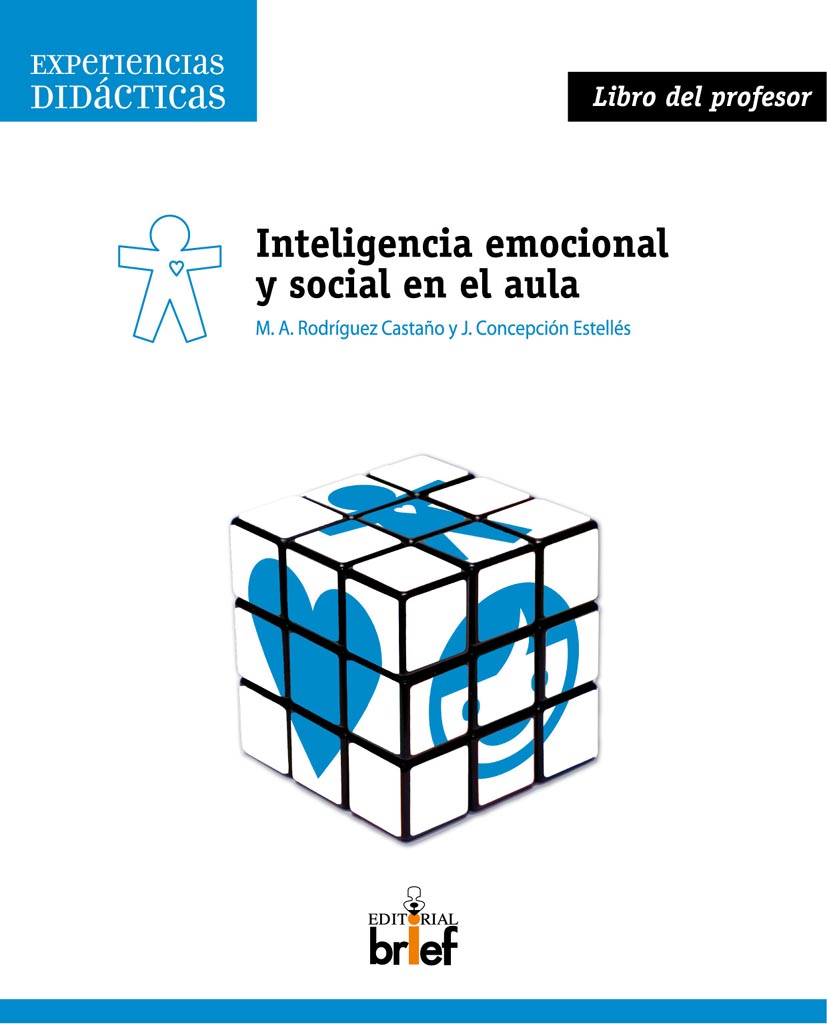 Inteligencia emocional y social en el aula. Libro del profesor