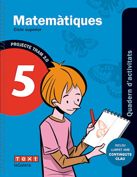 Tram 2.0. Quadern d'activitats Matemàtiques 5