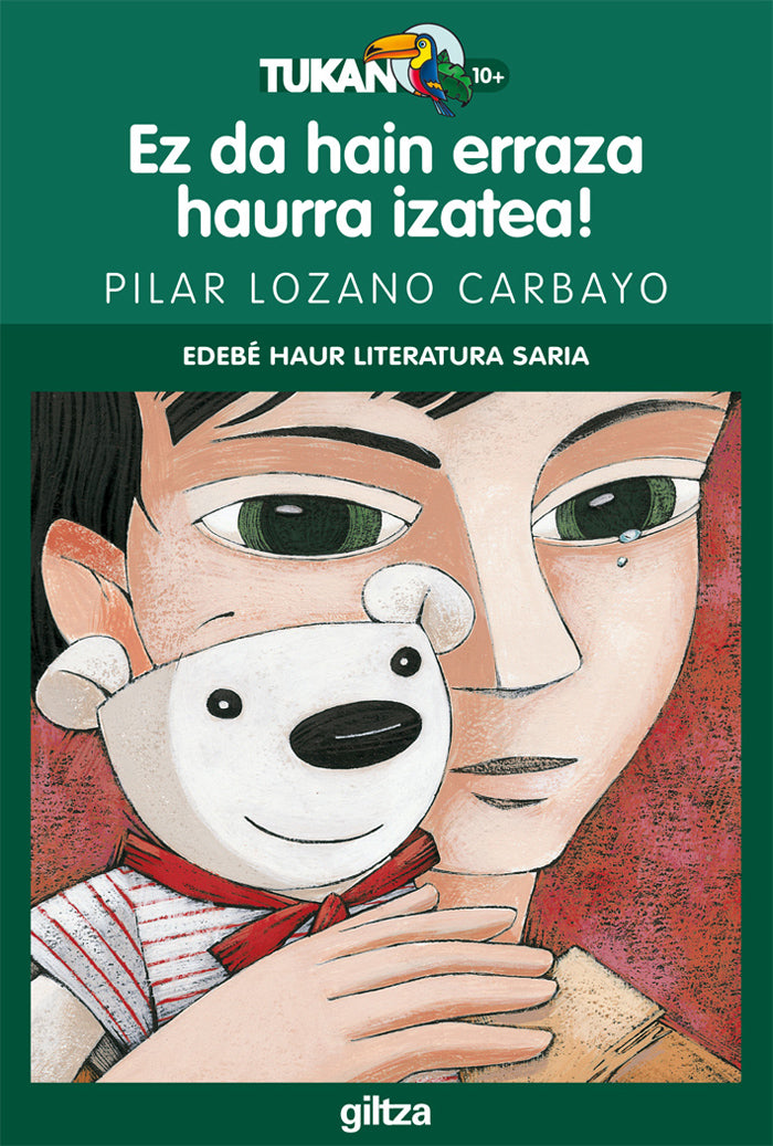 EZ DA HAIN ERRAZA HAURRA IZATEA! (PREMIO EDEBÉ INFANTIL)