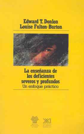 La enseñanza de los deficientes severos y profundos