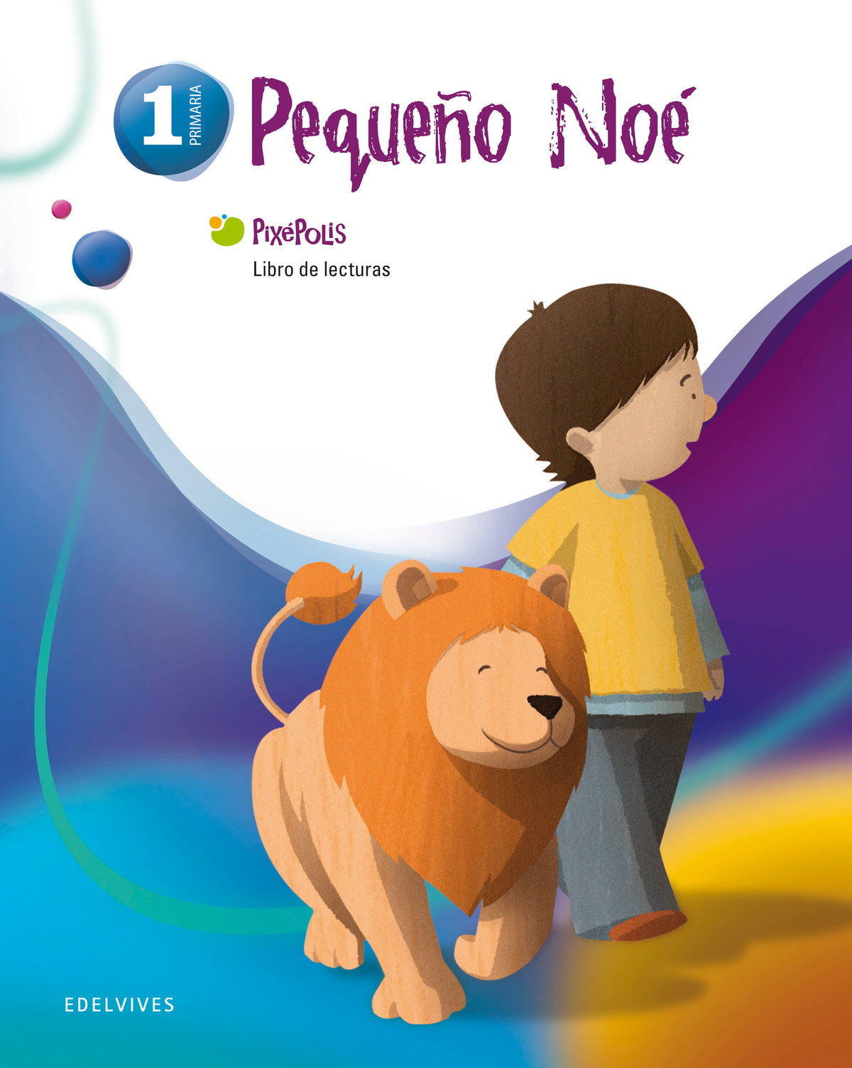 Libro de Lecturas 1º (Pequeño Noe)