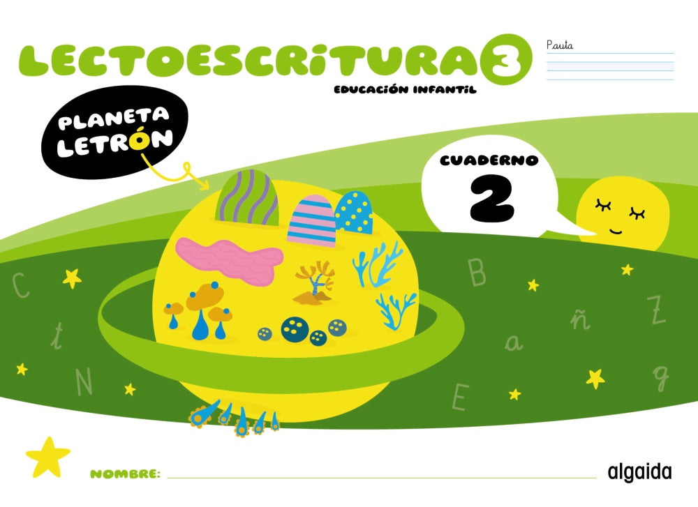 Planeta Letrón. Lectoescritura. Nivel 3. Cuaderno 2. Pauta