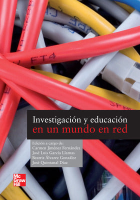 Educacion e investigacion en un mundo en red.