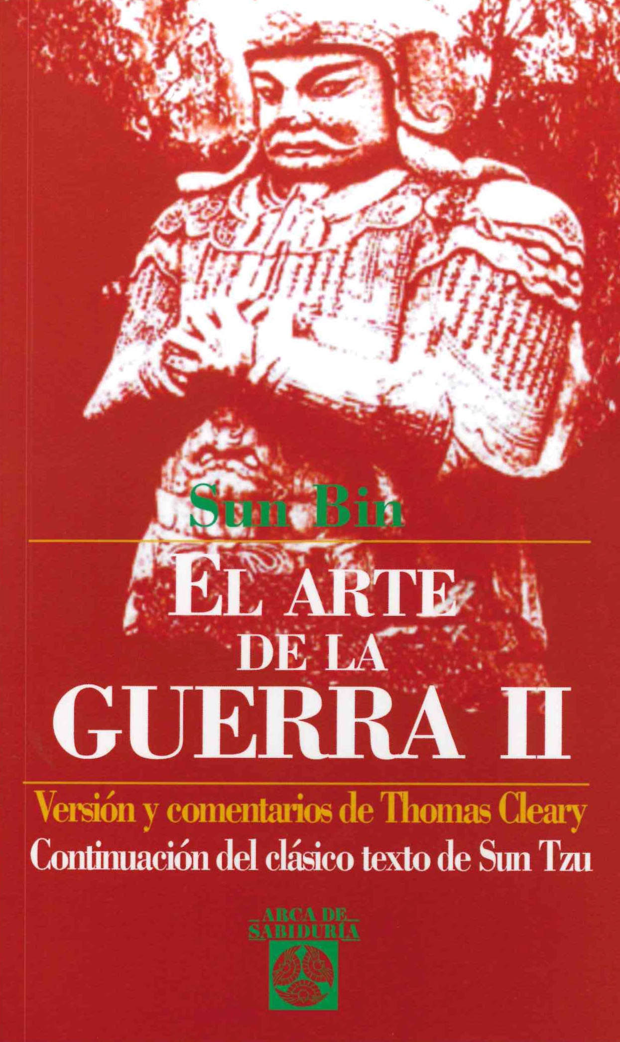 El Arte de la Guerra II