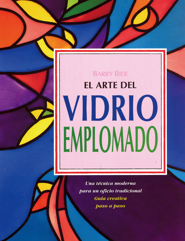 El arte del vidrio emplomado