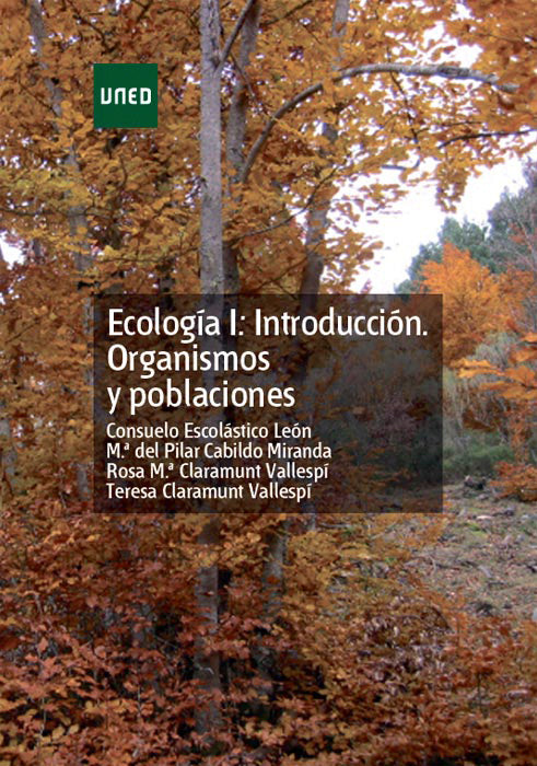 Ecología I: introducción. Organismos y poblaciones