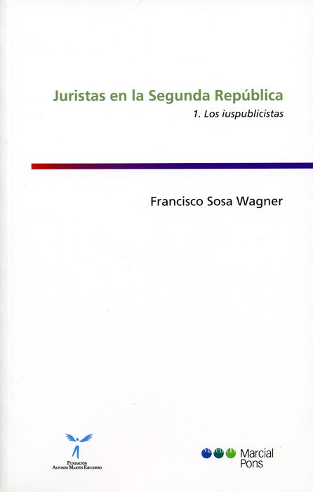 Juristas en la Segunda República Vol. 1