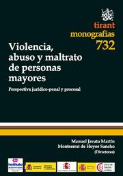 Violencia , abuso y maltrato de personas mayores