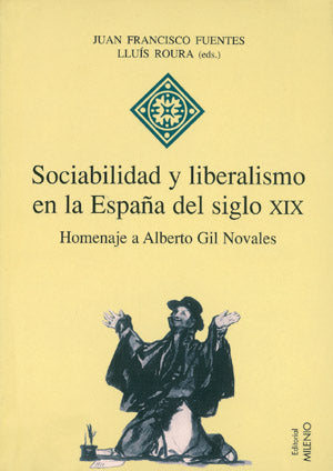 Sociabilidad y liberalismo en la España del siglo XIX