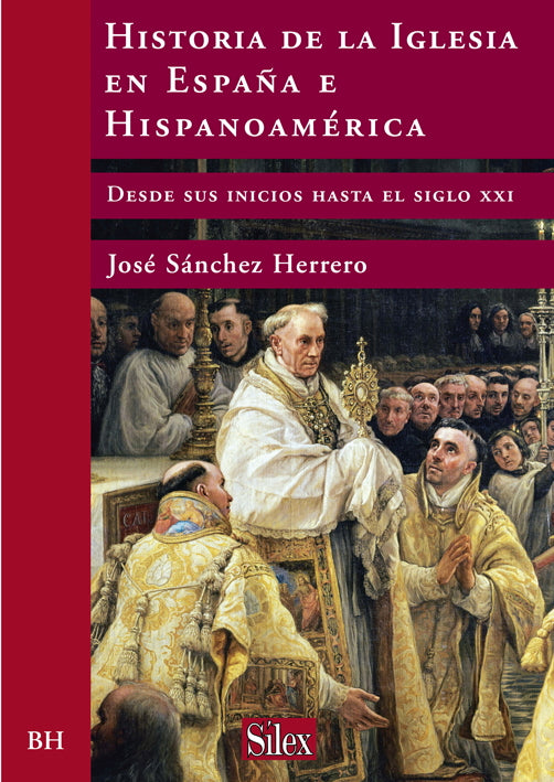 Historia de la Iglesia en España e Hispanoamérica
