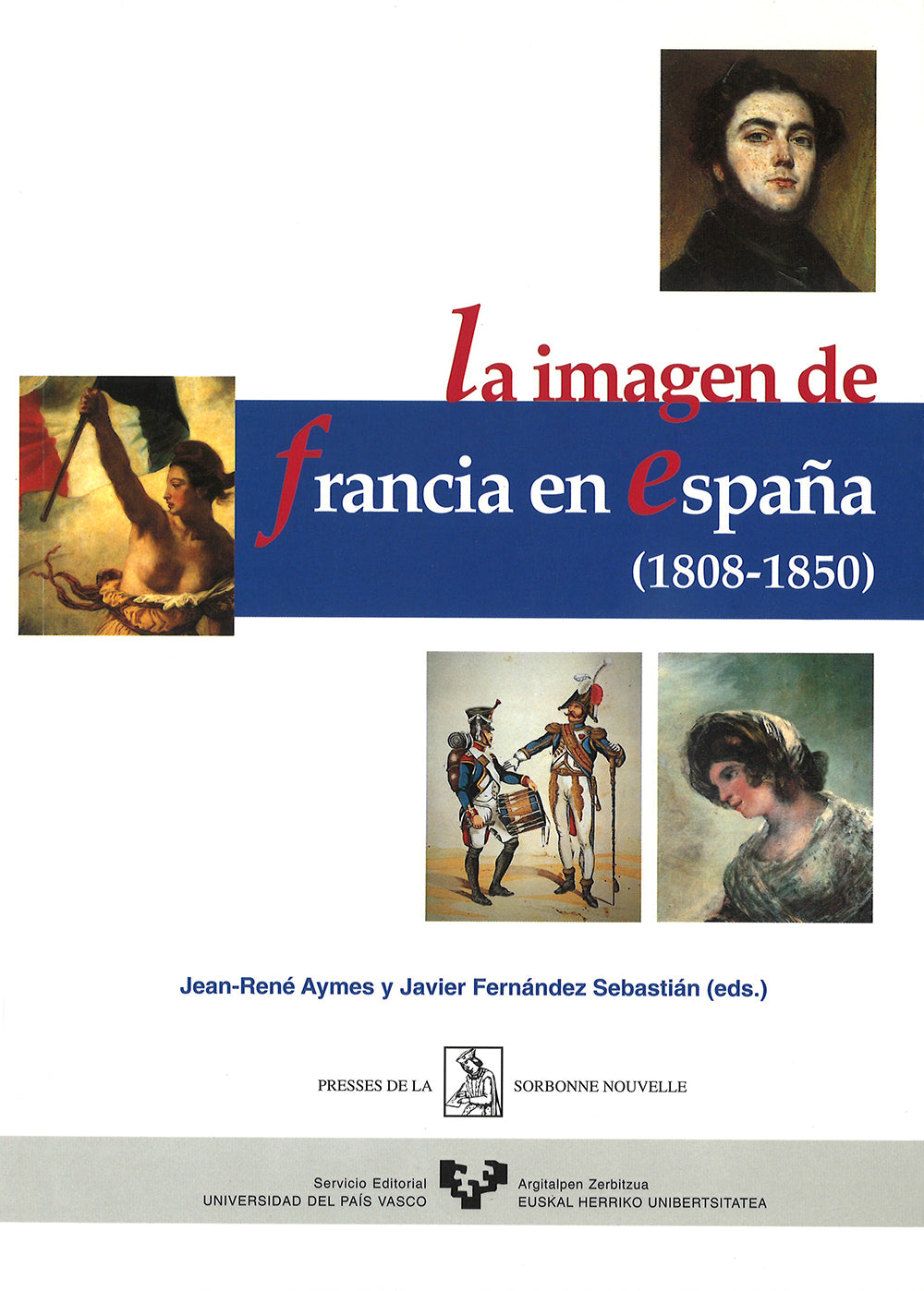 La imagen de Francia en España (1808-1850)