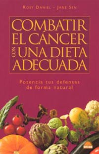 Combatir el cáncer con una dieta adecuada