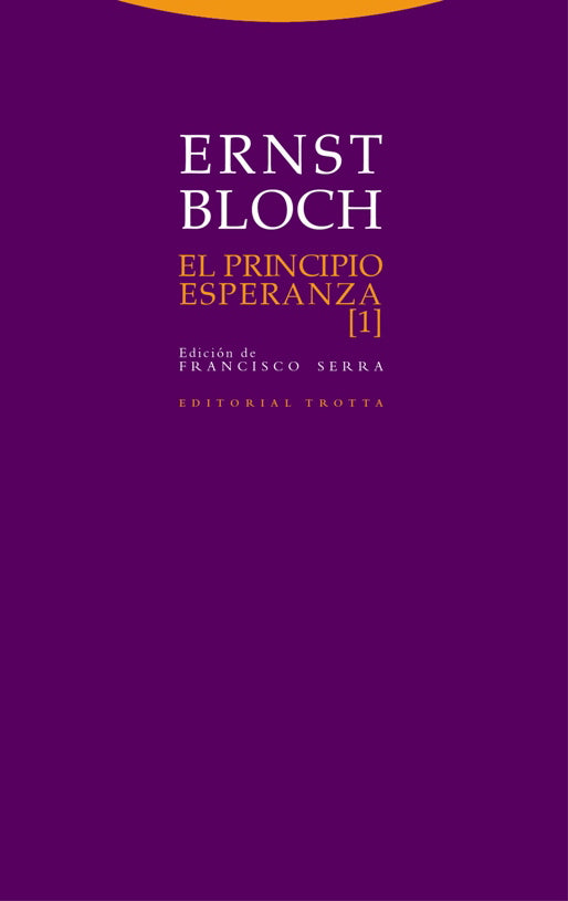 El principio esperanza I
