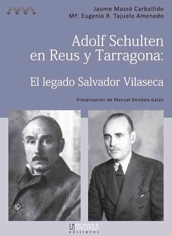 Adolf Schulten en Reus y Tarragona