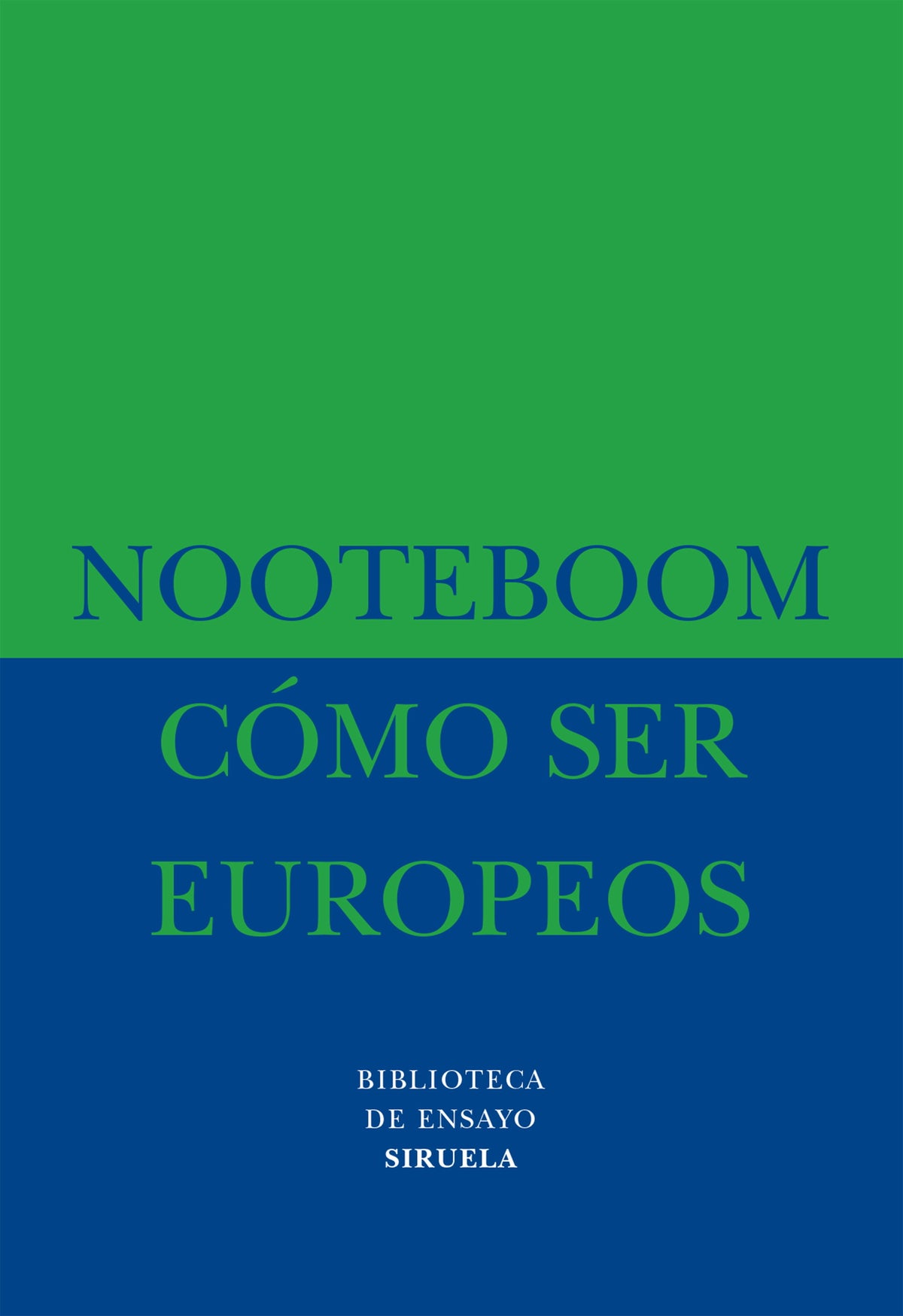 Cómo ser europeos