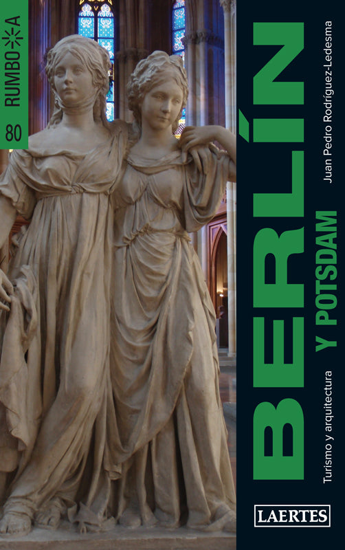 Berlín (y Potsdam), Rumbo a