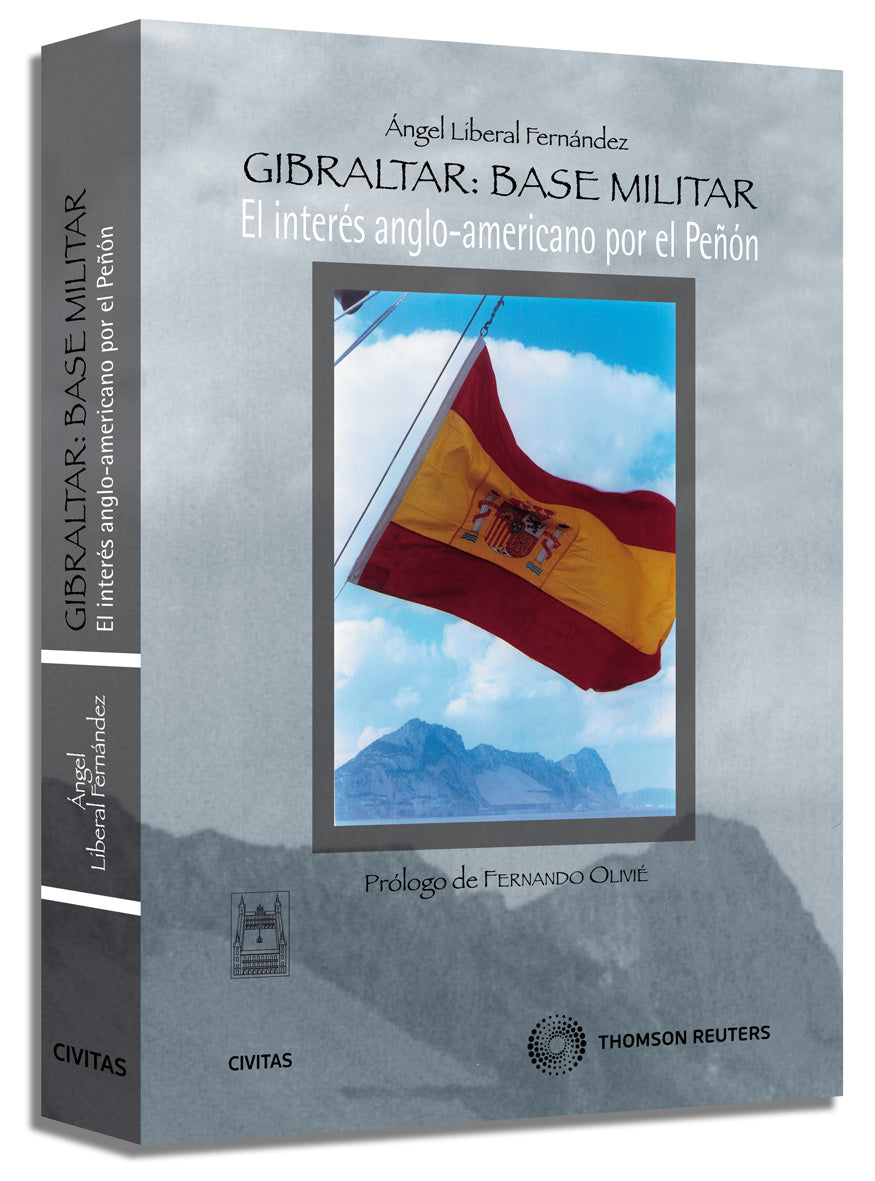 Gibraltar: base militar - El interés anglo-americano por el Peñon