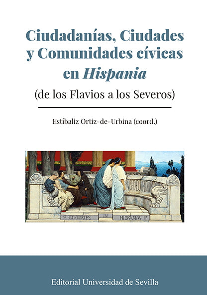 Ciudadanías, Ciudades y Comunidades Cívicas en Hispania