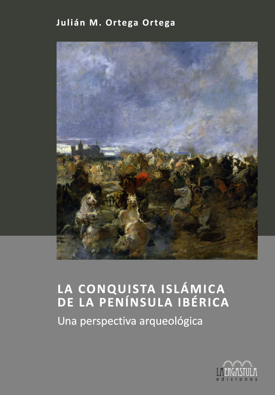 La conquista islámica de la Península Ibérica