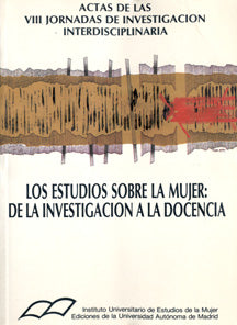 Los estudios de la mujer: de la investigación a la docencia.