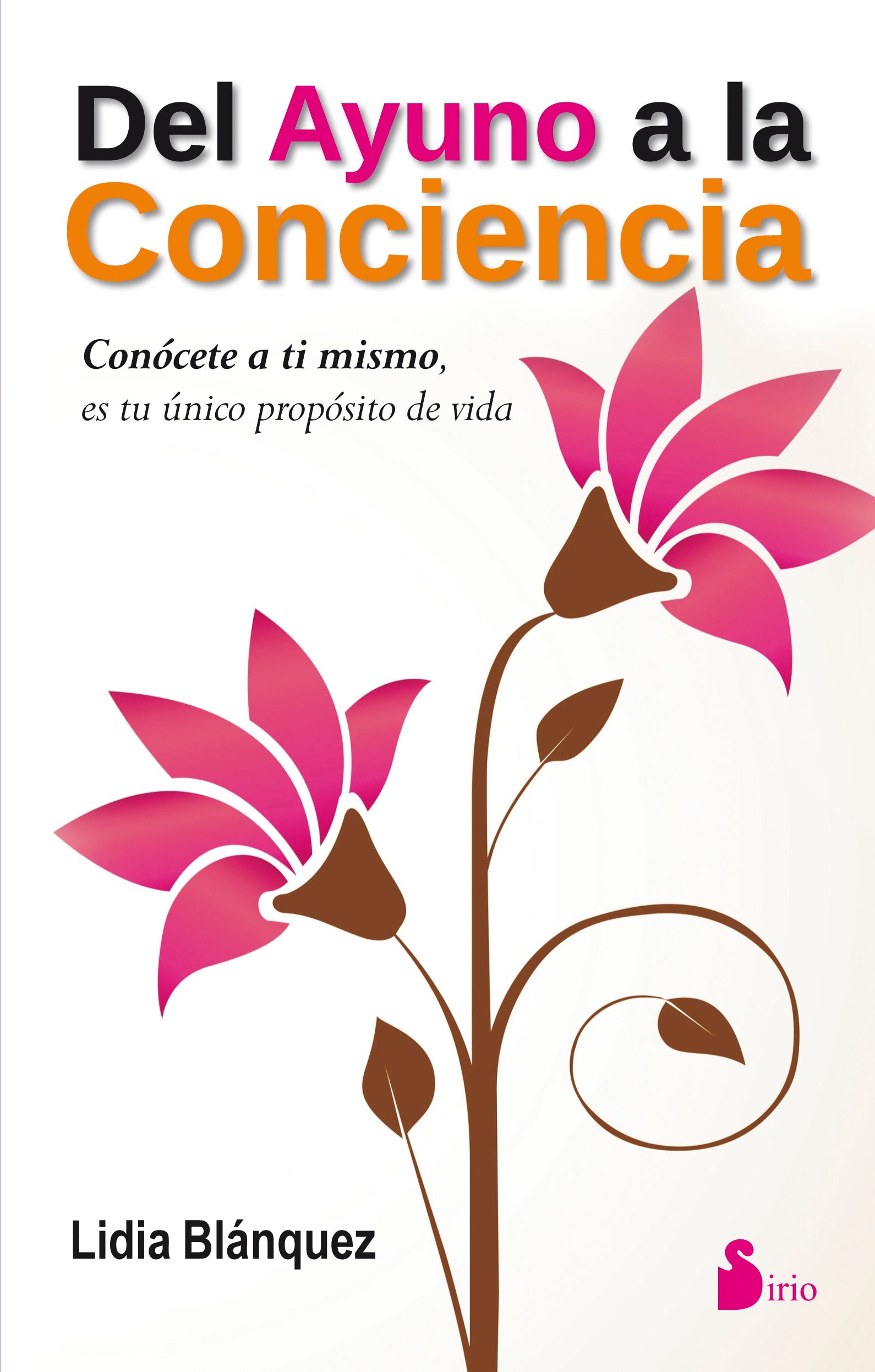 Del ayuno a la conciencia