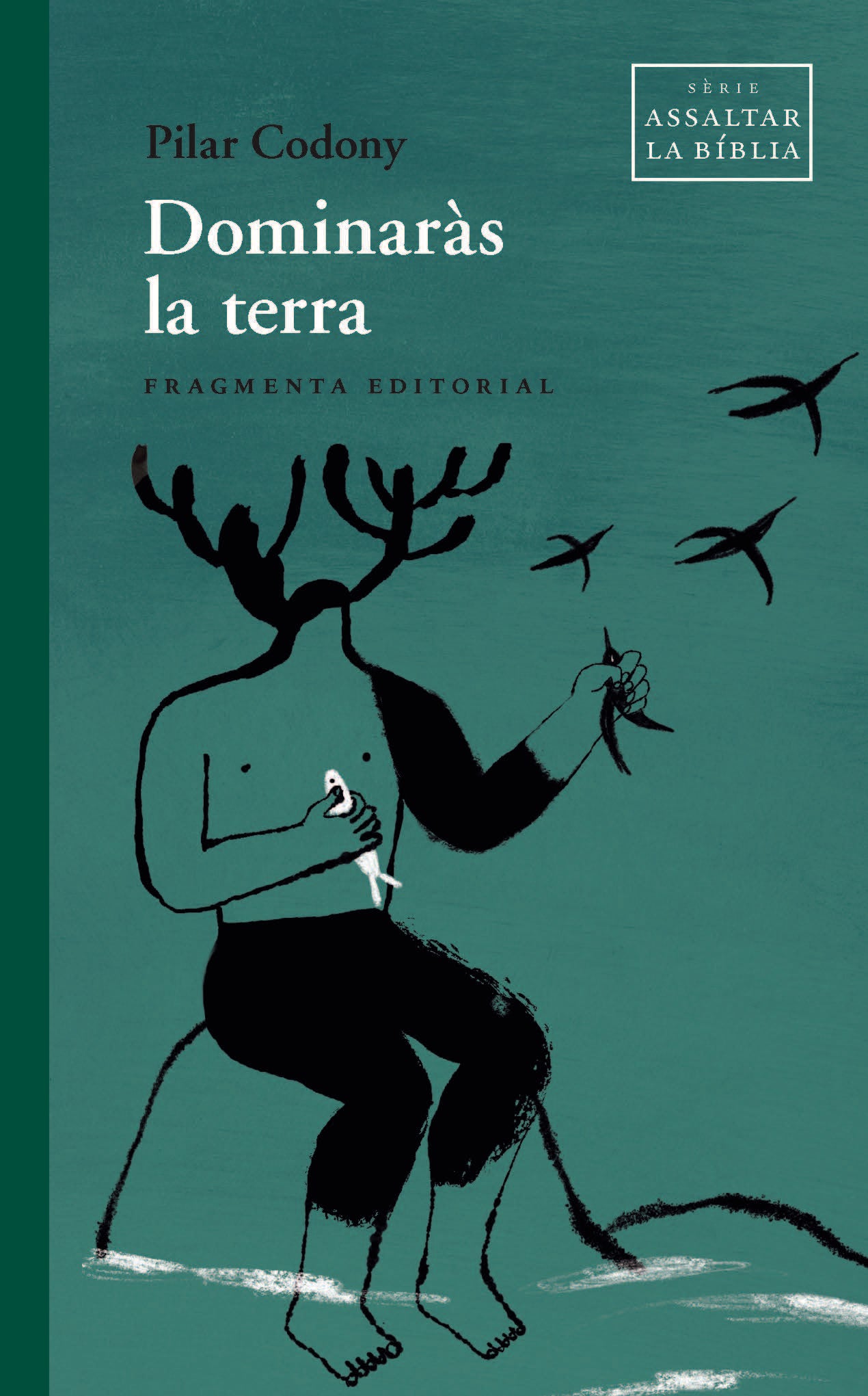Dominaràs la terra
