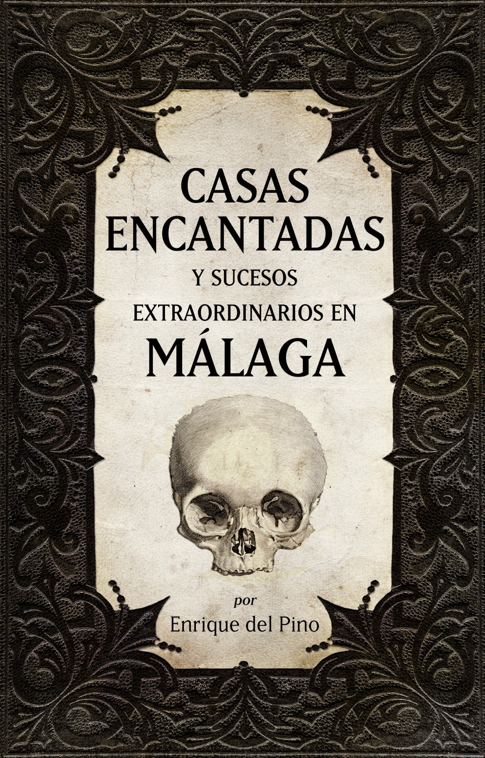 Casas encantadas y sucesos extraordinarios en Málaga