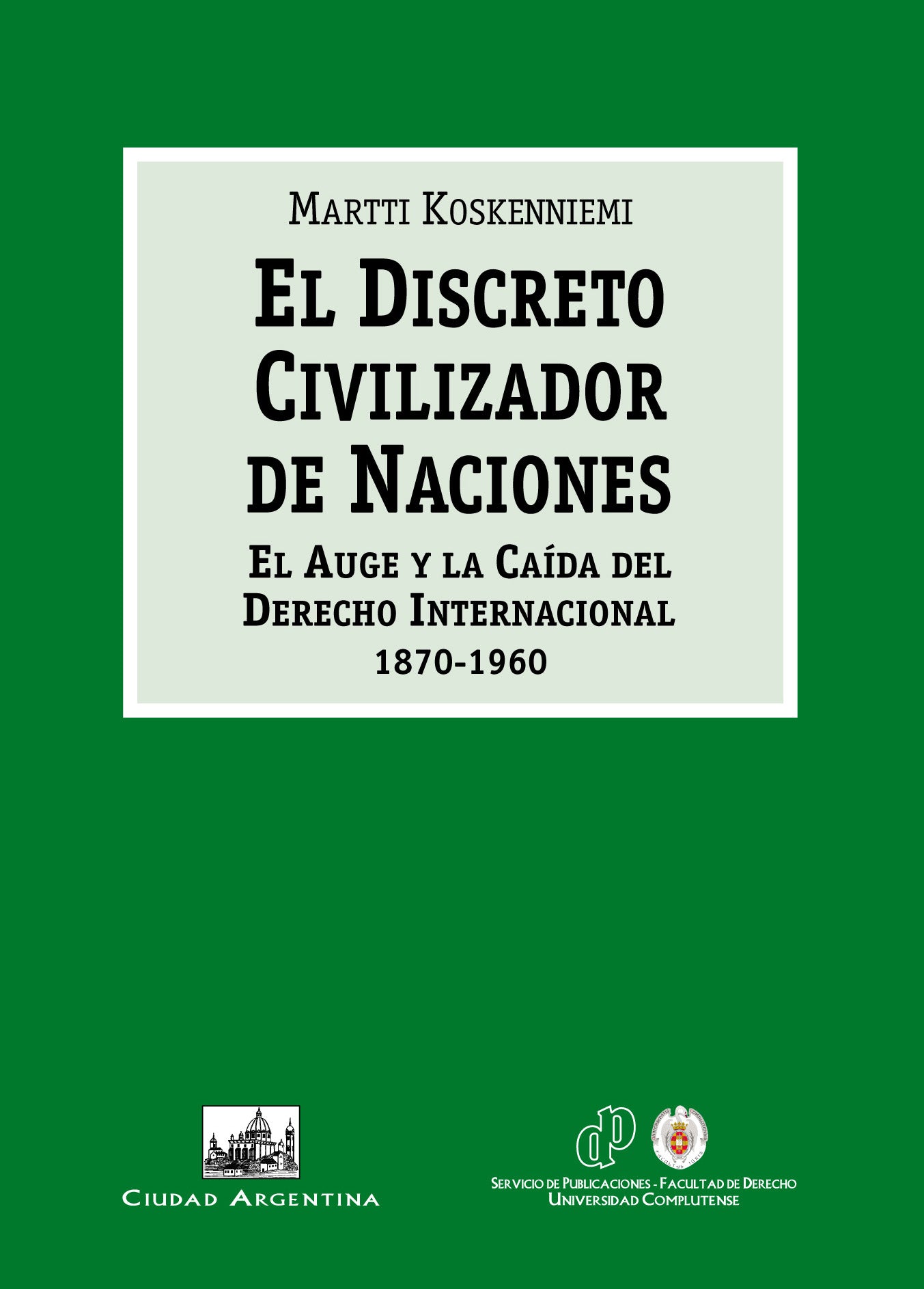 El Discreto Civilizador de Naciones