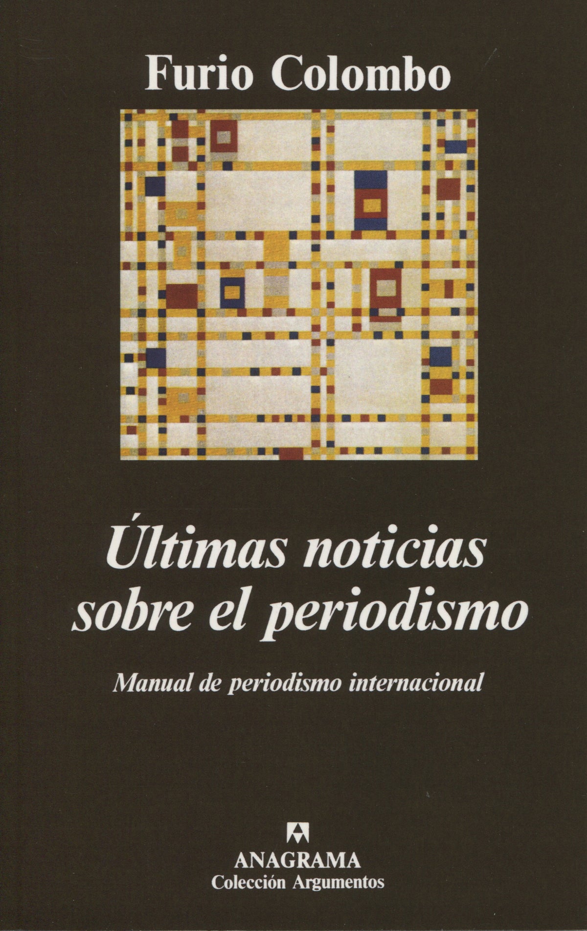 Últimas noticias sobre el periodismo (Manual de periodismo internacional)