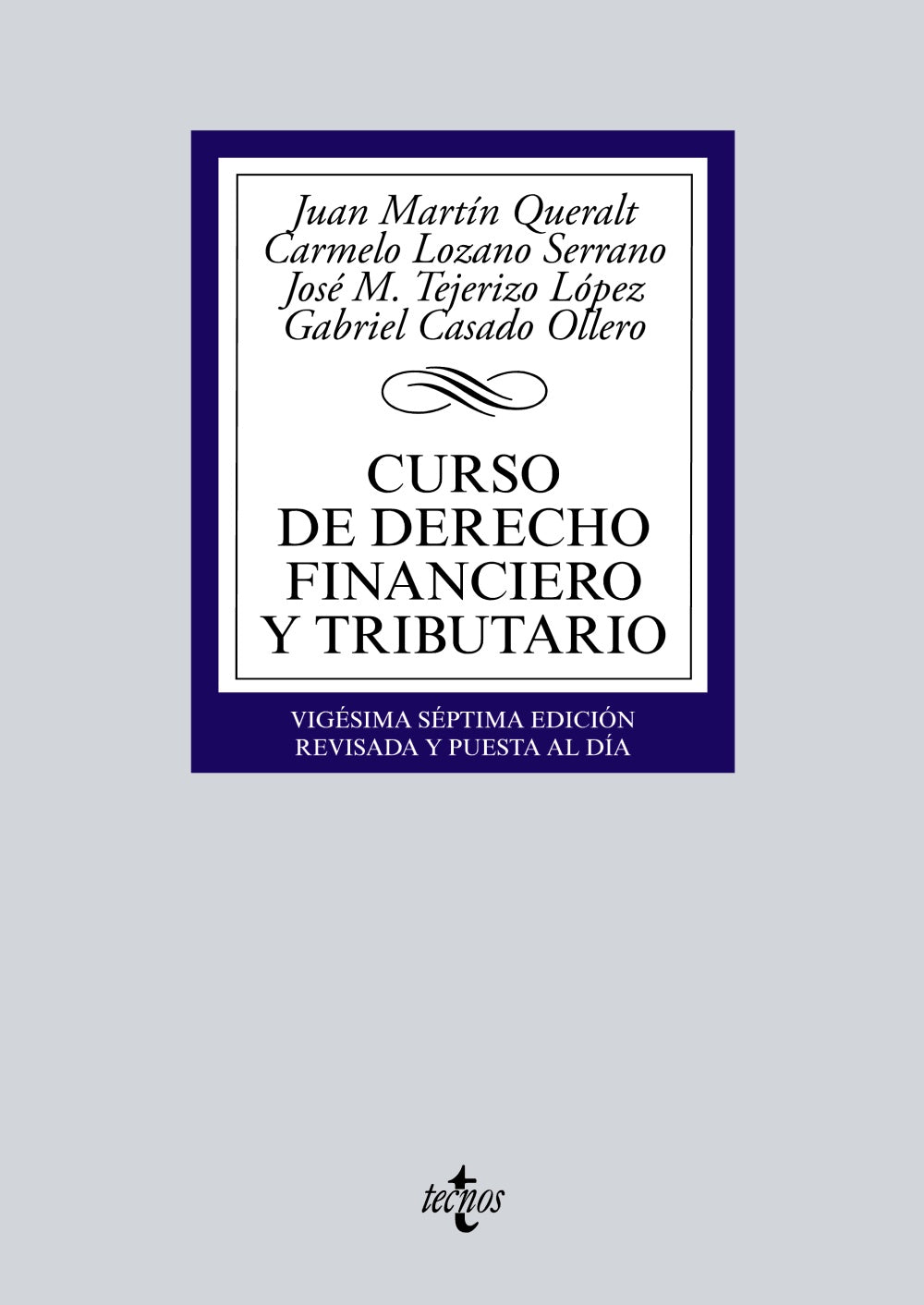 Curso de Derecho Financiero y Tributario