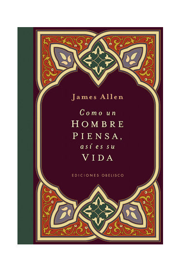 Como un hombre piensa, así es su vida (Cartoné)