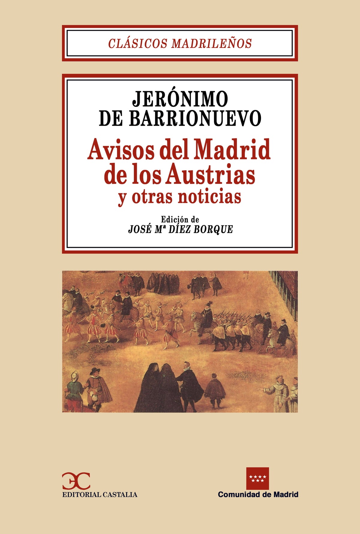 Avisos del Madrid de los Austrias y otras noticias                              .