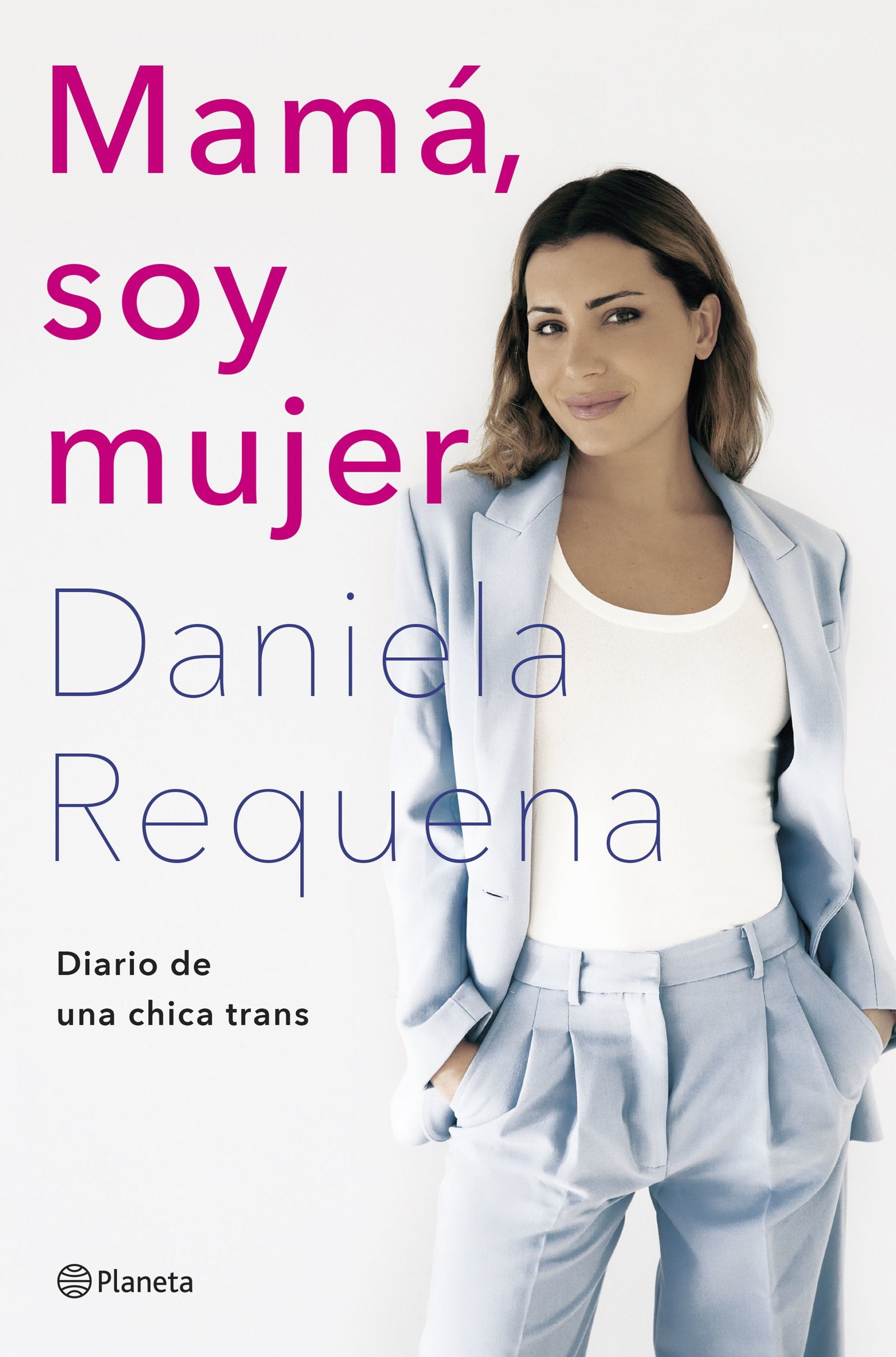 Mamá, soy mujer