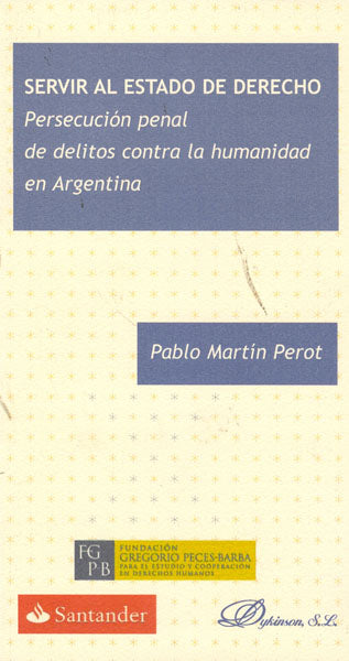 Servir al estado de derecho