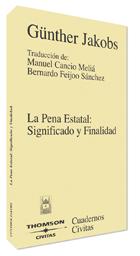 La pena estatal: significado y finalidad