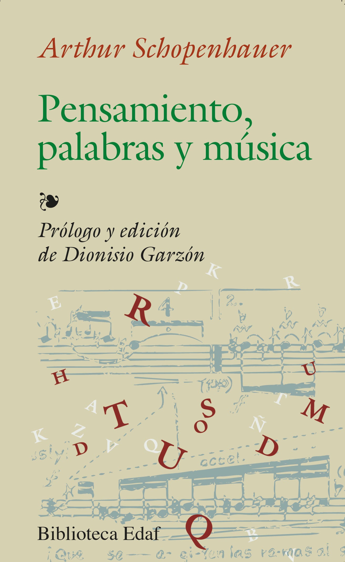 Pensamiento, palabras y música