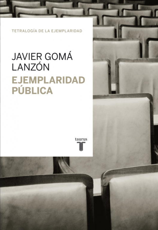 Ejemplaridad pública (Tetralogía de la ejemplaridad)