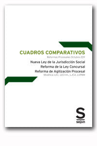 Cuadros Comparativos. Reformas Procesales. Octubre 2011