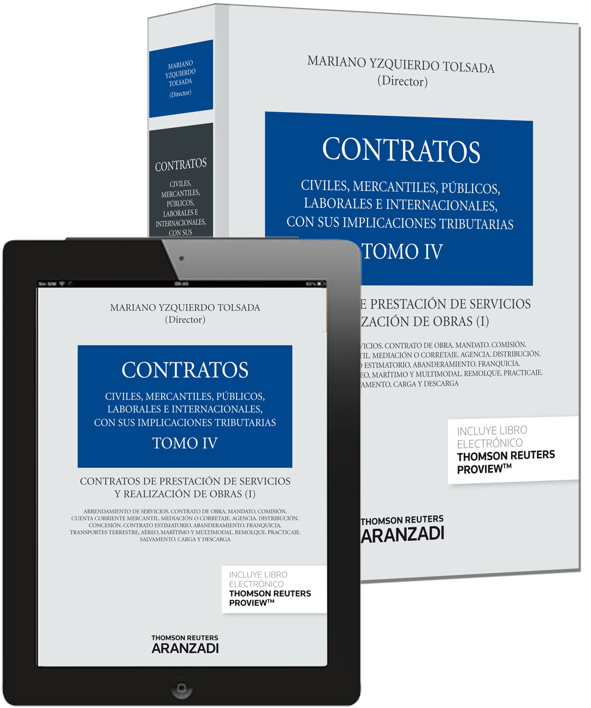 Tomo IV. Contratos de prestación de servicios y realización de obras (Papel + e-book)
