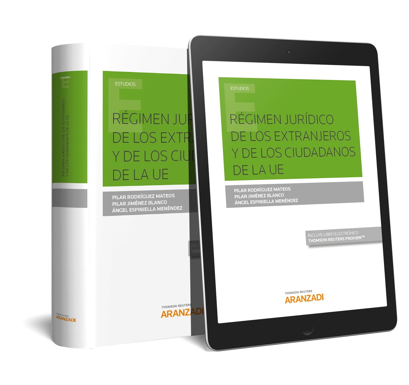 Régimen jurídico de los extranjeros y de los ciudadanos de la  UE (Papel + e-book)