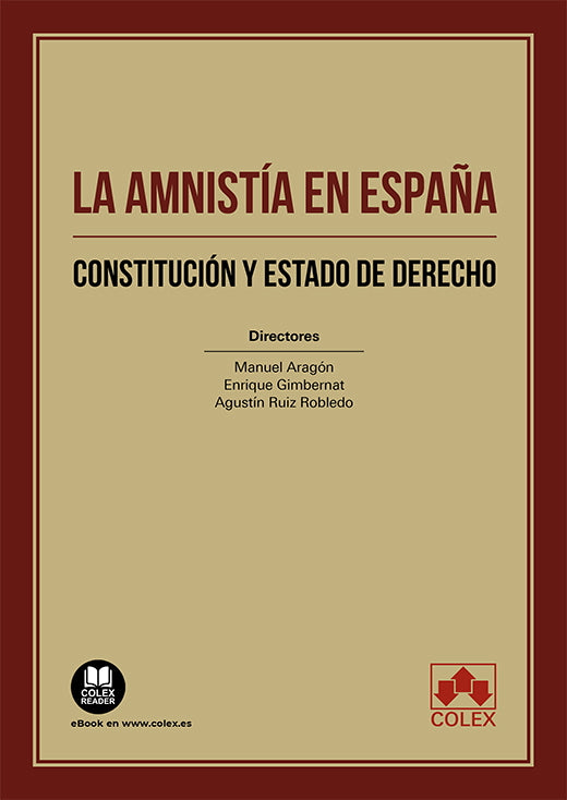 La amnistía en España. Constitución y Estado de Derecho