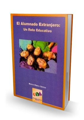El Alumnado Extranjero: Un Reto Educativo