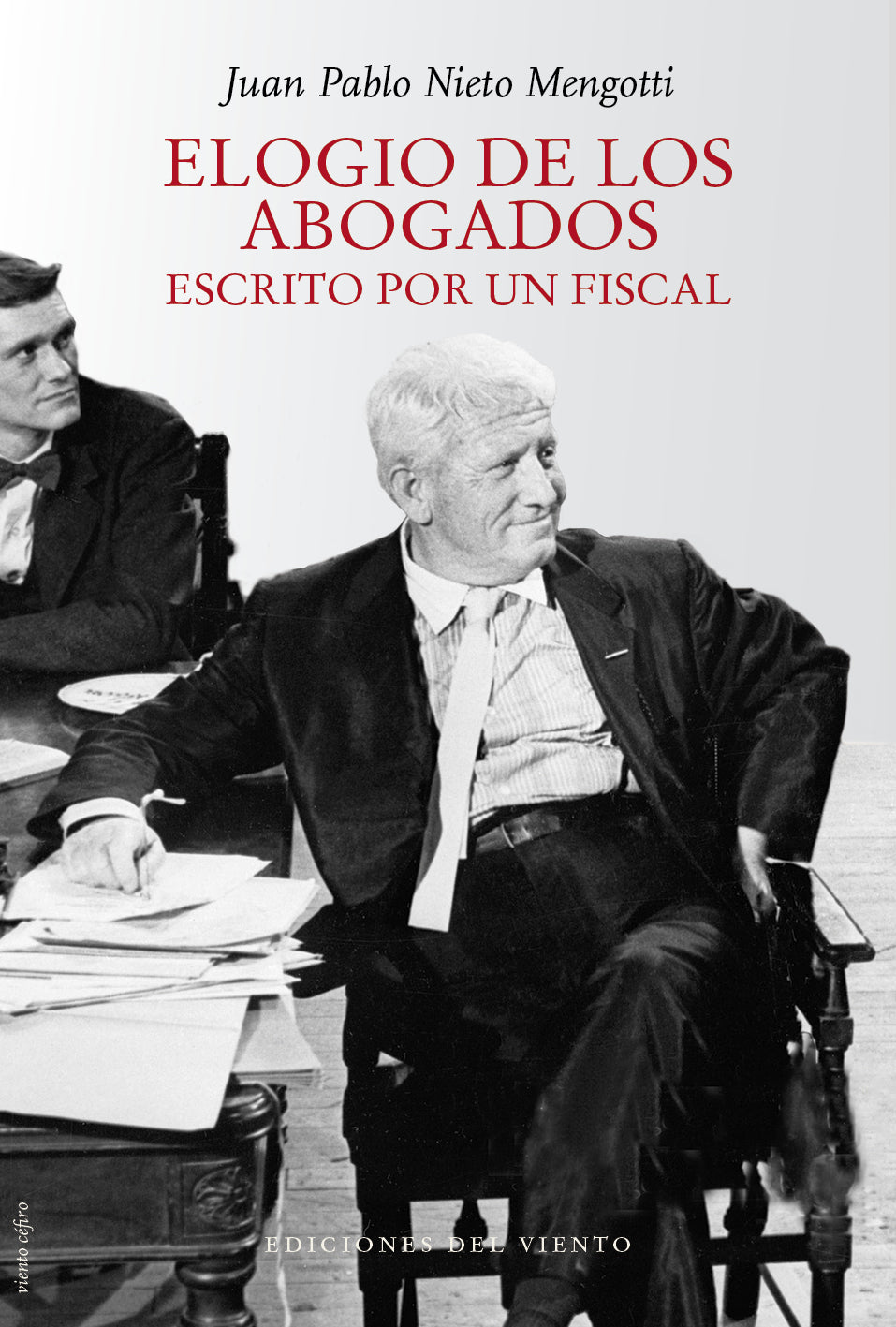 Elogio de los abogados escrita por un fiscal
