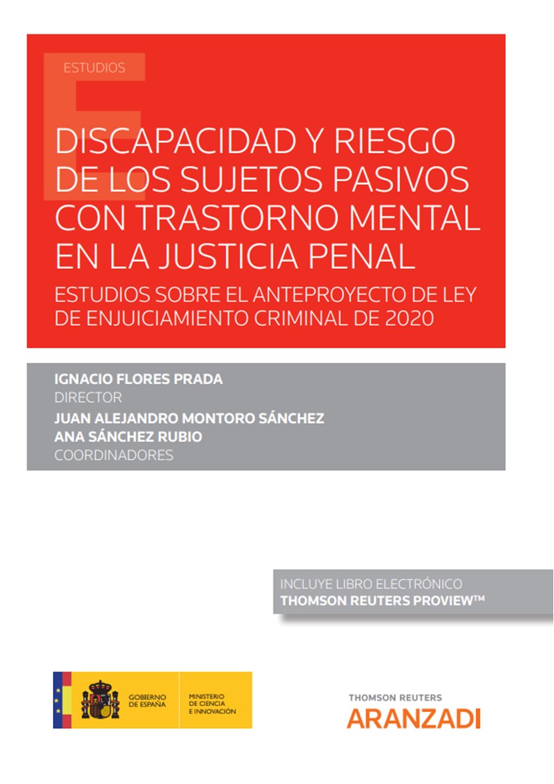 Discapacidad y riesgo de los sujetos pasivos con trastorno mental en la justicia penal (Papel + e-book)