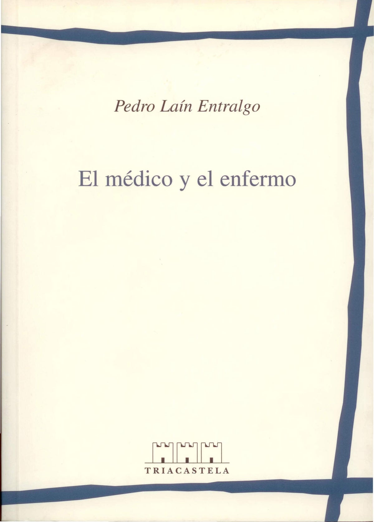 El m‚dico y el enfermo