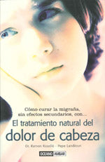 El tratamiento natural del dolor de cabeza