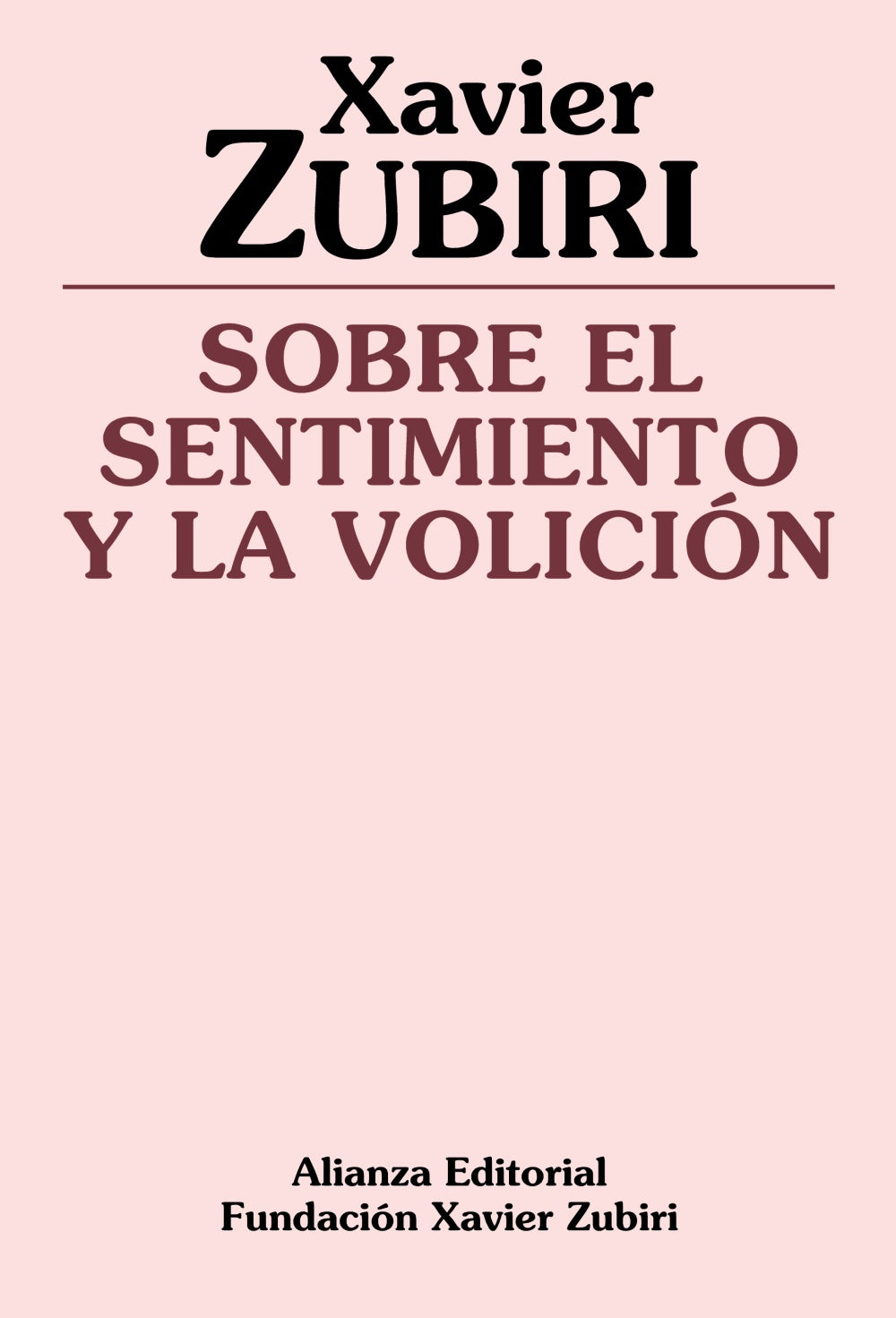 Sobre el sentimiento y la volición