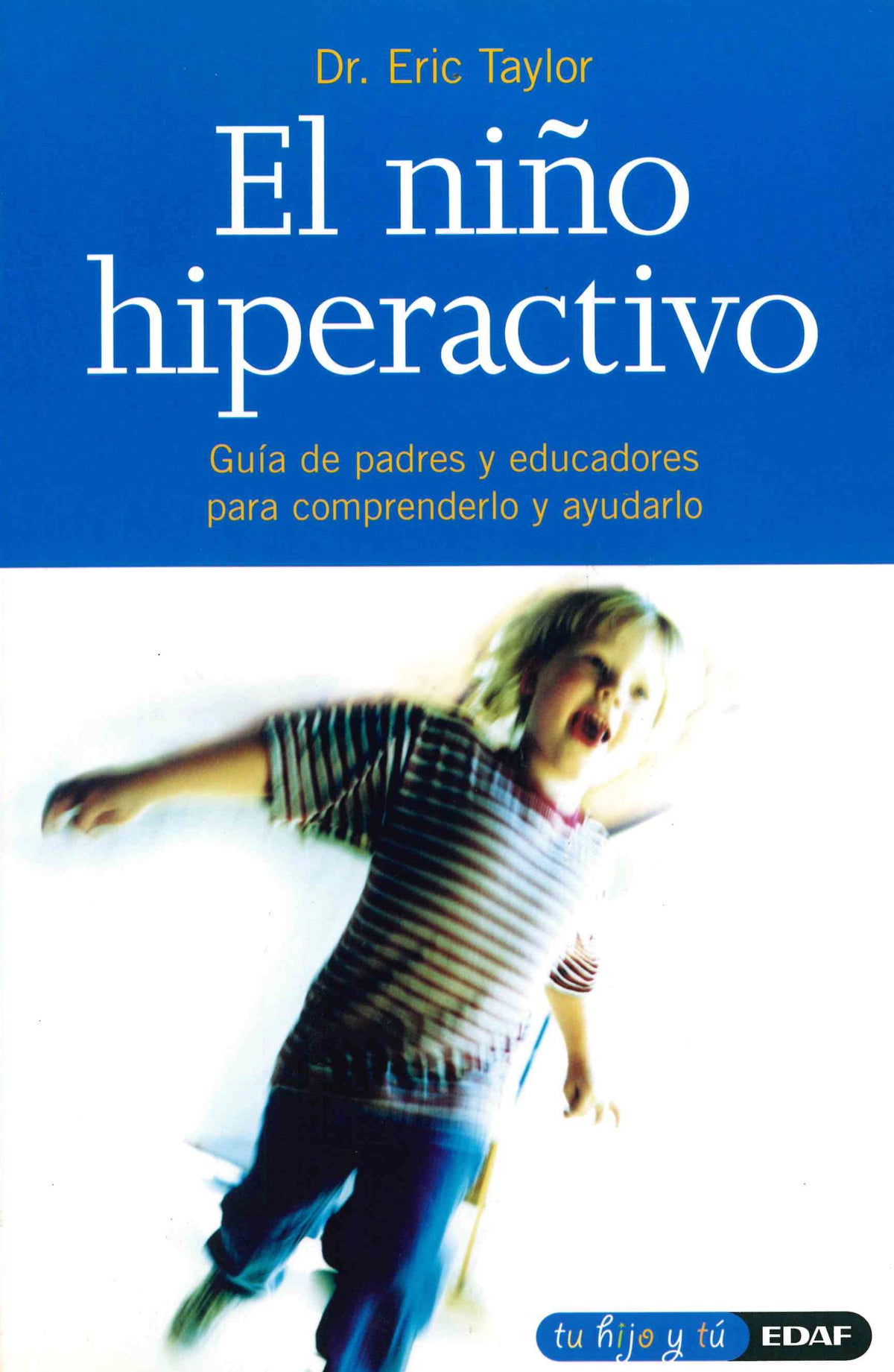 El niño hiperactivo