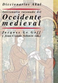 Diccionario razonado del Occidente medieval