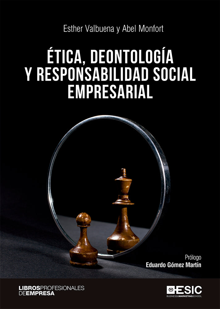 Ética, deontología y responsabilidad social empresarial.